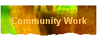 Community Work